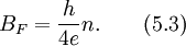 B_F=frac{h}{4e}n.qquad(5.3)