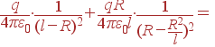 frac{q}{4pivarepsilon_0}cdotfrac{1} {(l-R)^2}+frac{qR}{4pivarepsilon_0l}cdotfrac{1}{(R-frac{R^2}{l})^2} =