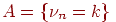 ��������: A={
u_n=k}