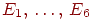 ��������: E_{1} dts E_{6}