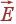 vec{E}