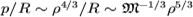 $p/Rsim ho^{4/3}/Rsim {mathfrak M}^{-1/3}ho^{5/3}$