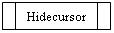 ����-�����: ������� �������: Hidecursor