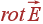 rotvec{E}