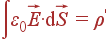 intvarepsilon_0vec{E}cdot{m d}vec{S} = ho^{