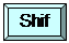 �������� �����: Shift