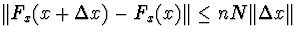 $Vert F_x(x+Delta x)-F_x(x)Vertleq nNVertDelta xVert$