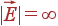 |vec{E}|=infty
