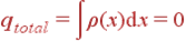 q_{total} = intho(x){m d}x = 0
