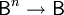 mathsf{B}^n	omathsf{B}