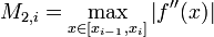 M_{2,i}=max_{xmathcal{2}[x_{i-1},x_i]} left| f