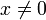 x
ot=0