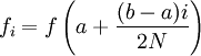 f_i = fleft(a+frac{(b-a)i}{2N}ight)