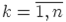 k=overline{1,n}