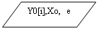����-�����: ������: Y0[i],Xo, e