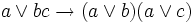 alor b c	o (a lor b)(a lor c)