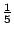 $frac{1}{5}$